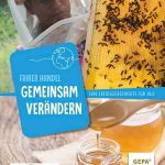 GEPA-Honig ist ein Naturprodukt: bio & fair